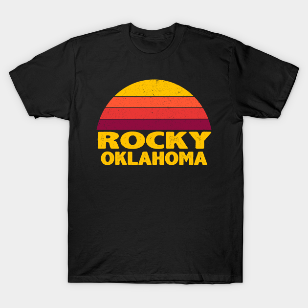 Vintage Retro ROCKY OKLAHOMA Rocky Oklahoma TShirt TeePublic